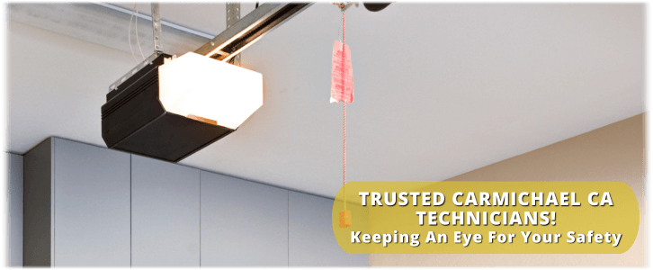 Garage Door Opener Repair And Installation Carmichael CA